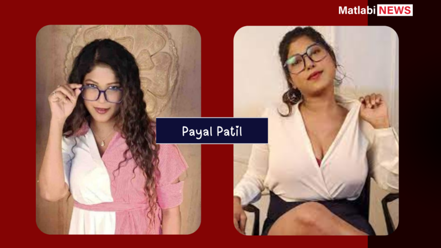 Payal Patil Web series
