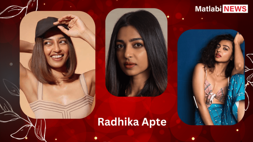 Radhika Apte
