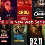 Top 10 Ullu New Web Series list