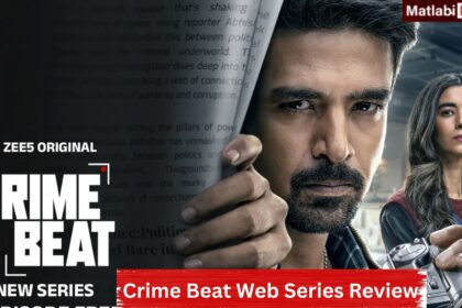 Crime Beat Web Series Review