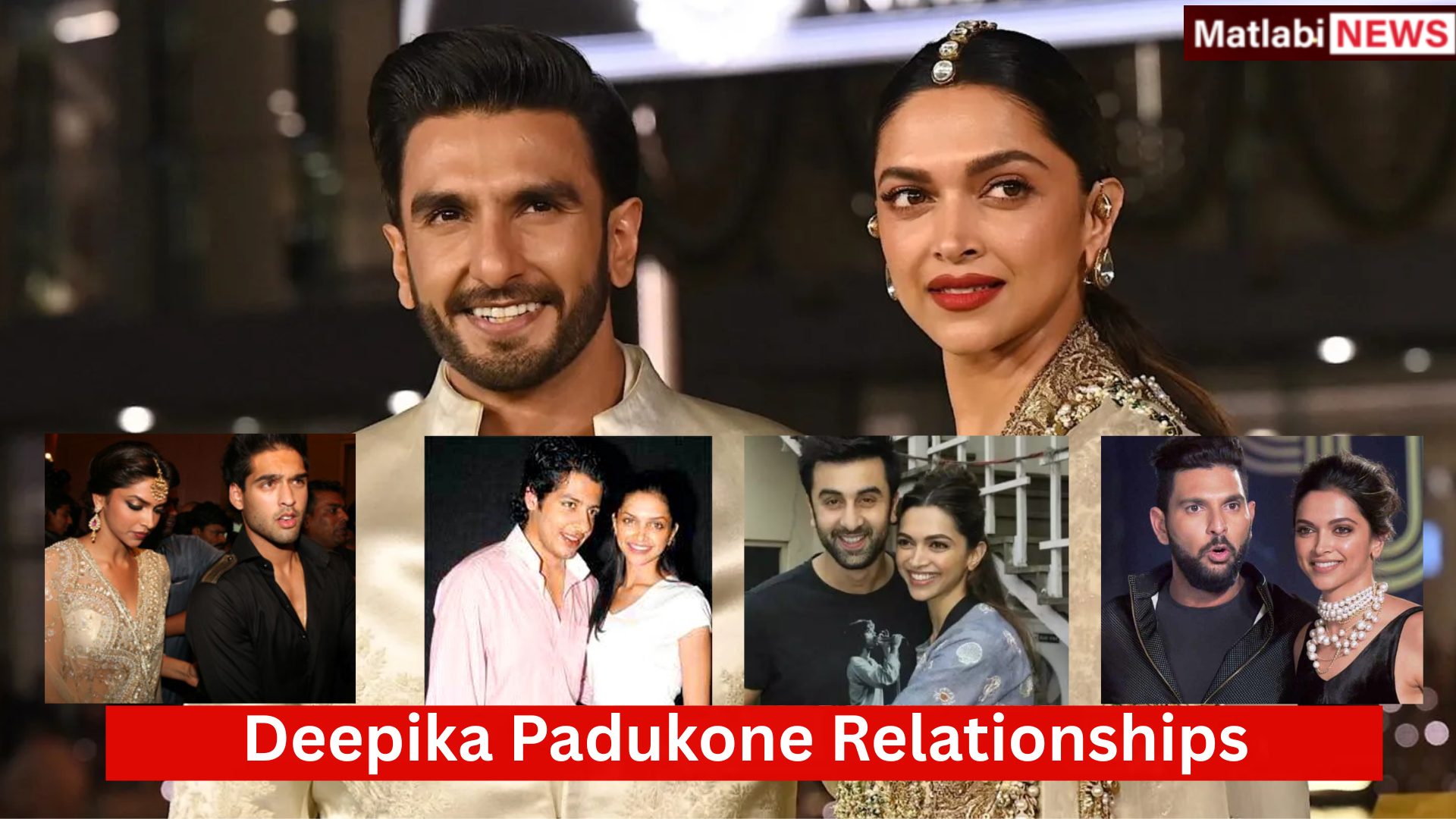 Deepika Padukone Relationships