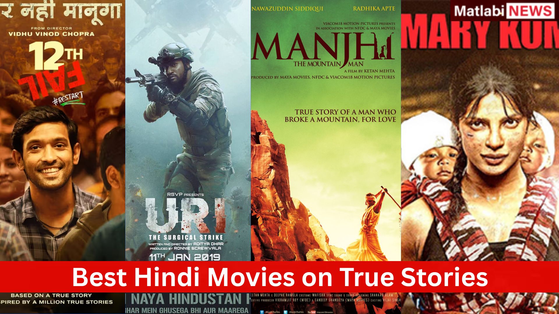 Hindi Movies on True Stories