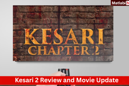 Kesari 2 Release Date