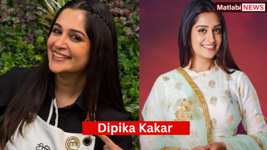 Dipika Kakar