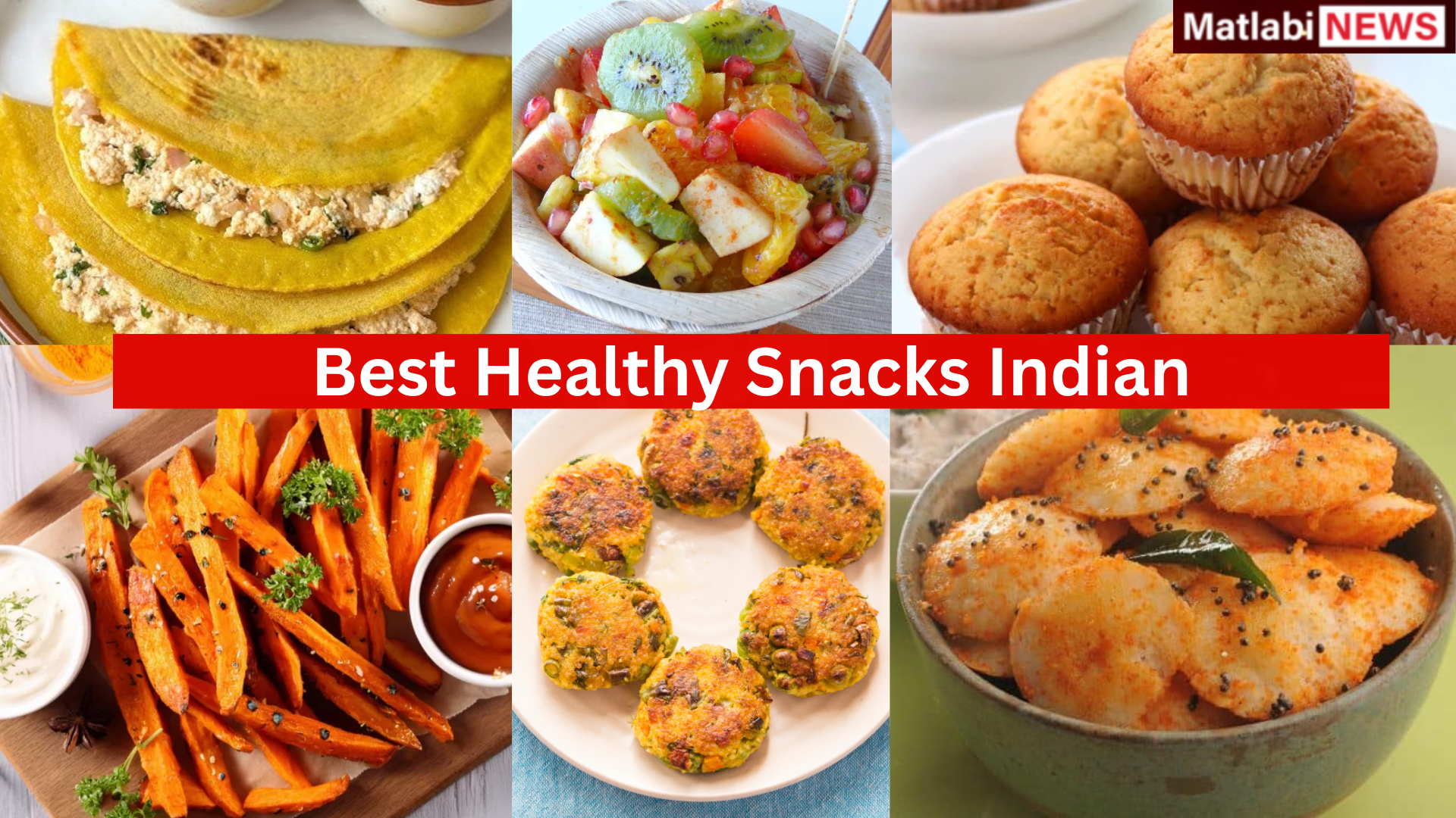 Healthy Snacks Indian