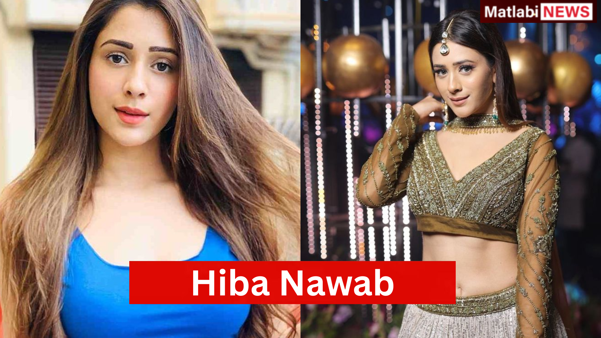 Hiba Nawab