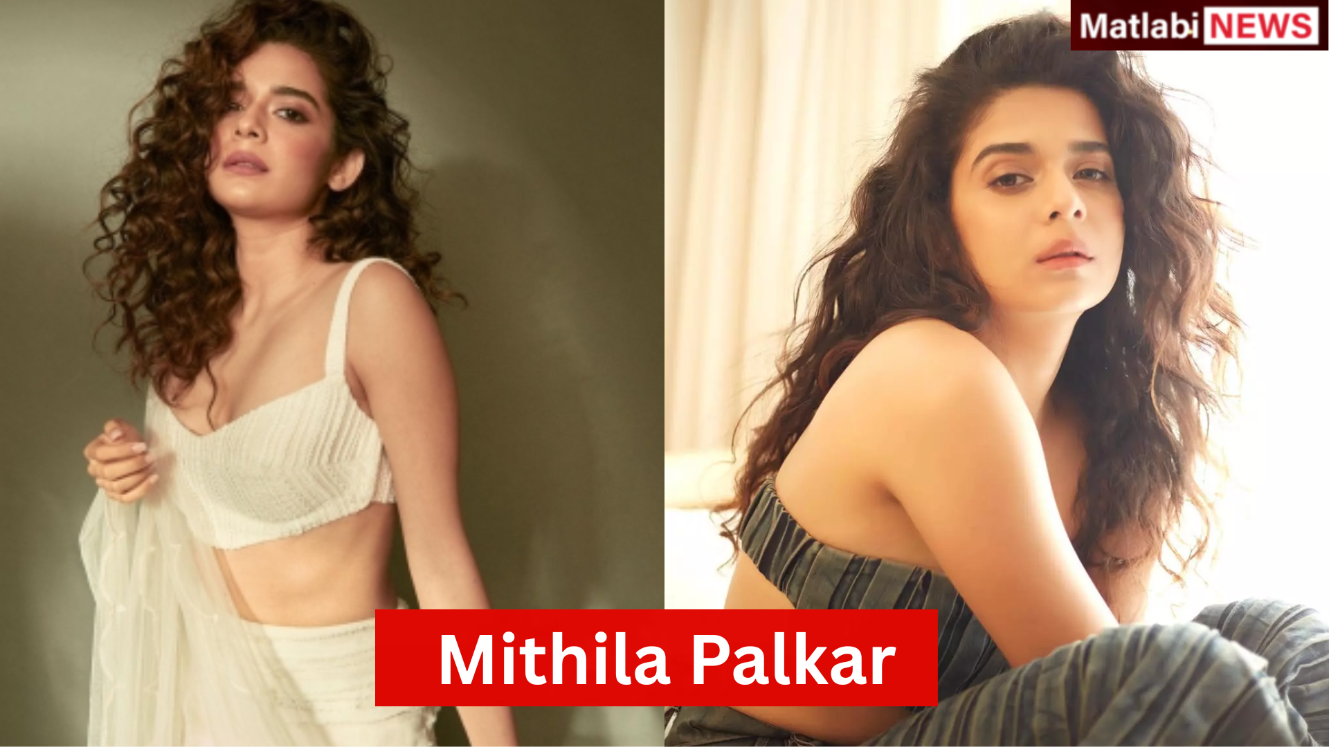 Mithila Palkar