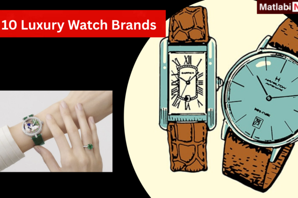 Top 10 Luxury Watch Brands