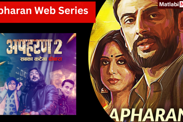 Apharan Web Series