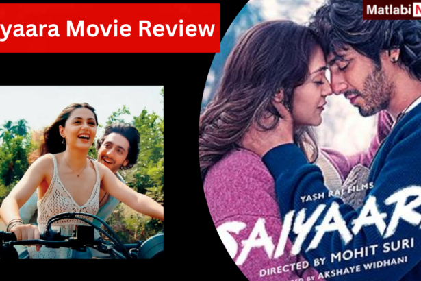 Saiyaara Movie
