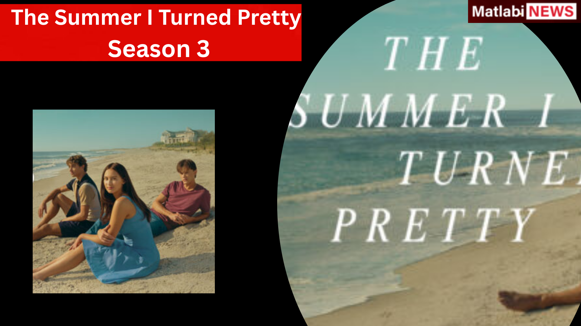 The Summer I Turned Pretty Season 3