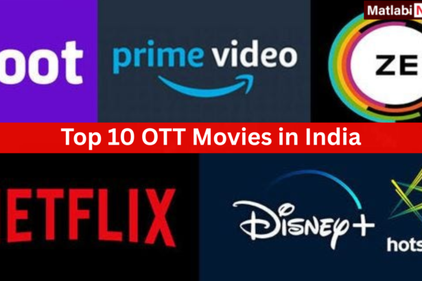Top 10 OTT Movies