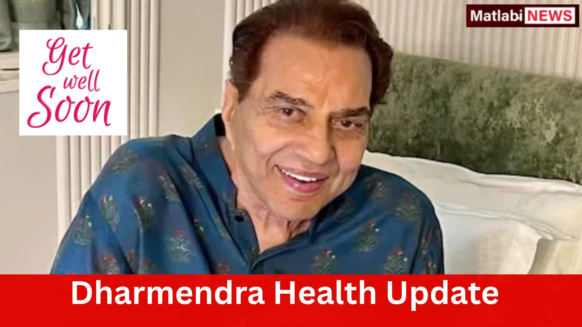 Dharmendra Health