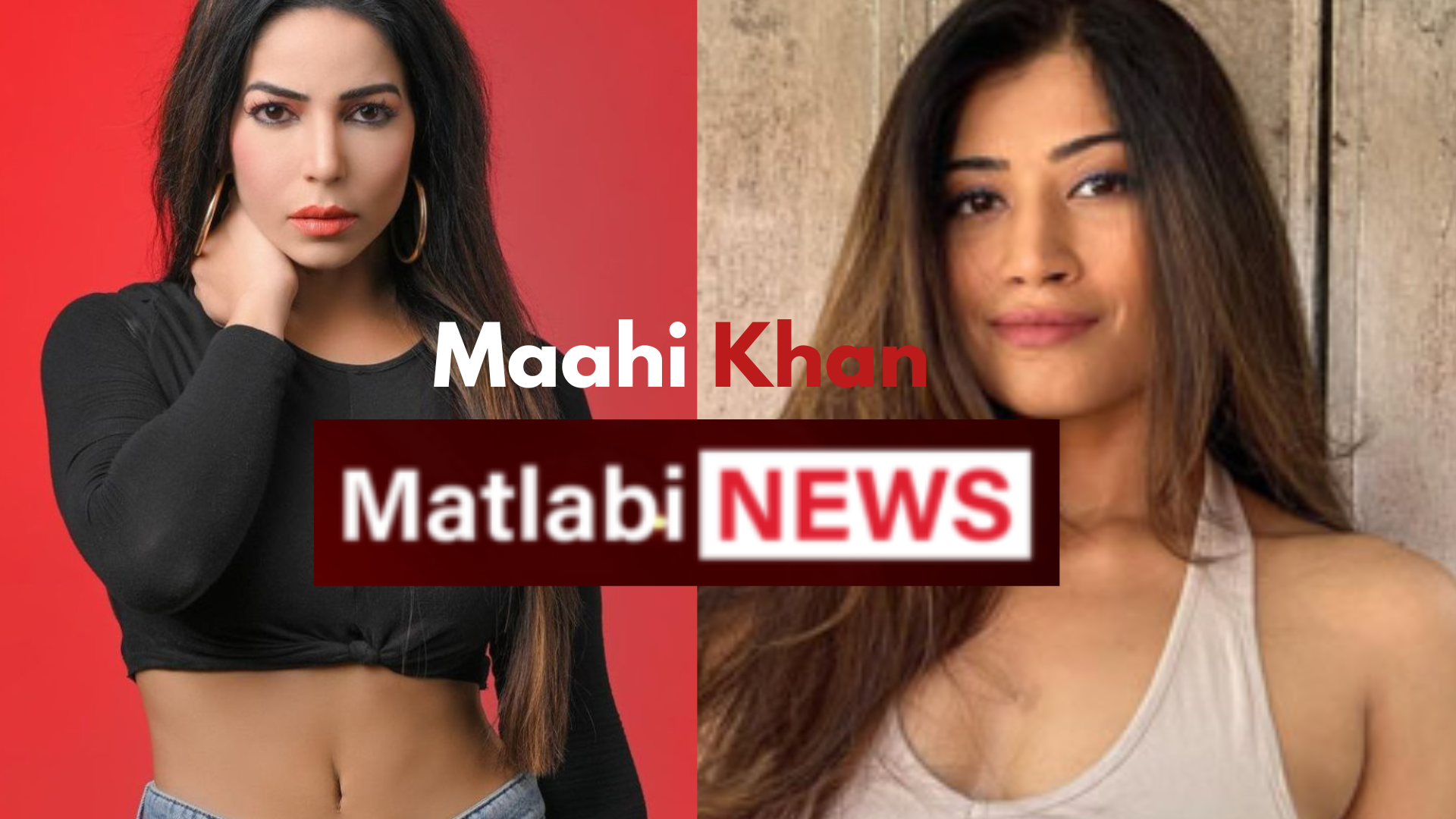 Maahi Khan