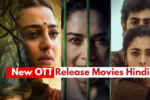 New OTT Release Movies Hindi