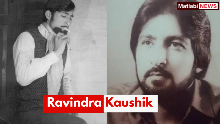 Ravindra Kaushik