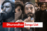 Dhurandhar Songs