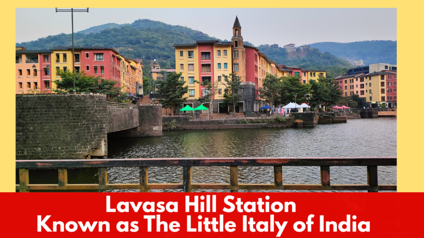 Lavasa Hill Station