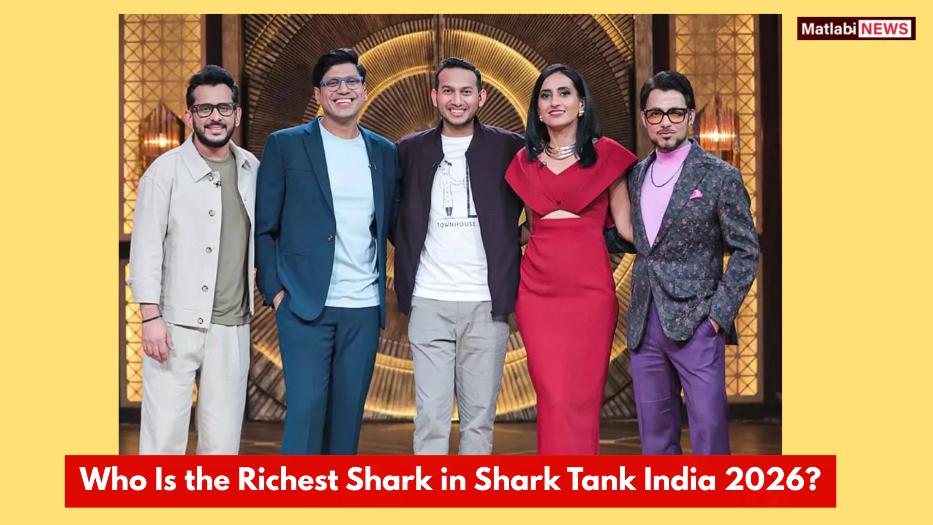 Richest Shark in Shark Tank India